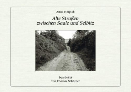 Thumbnail - Alte Straßen Zwischen Saale Und Selbitz Mittelalterliche Verkehrswege