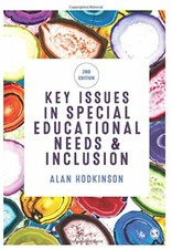 Key Issues in Special Educational Needs and Inclusion (Educatio .9781473912250