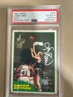 Larry Bird 1981 Topps East #101 PSA/DNA Auto 9 PSA 6 Signed Celtics