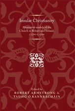Robert Armstrong Insular Christianity (Hardback)