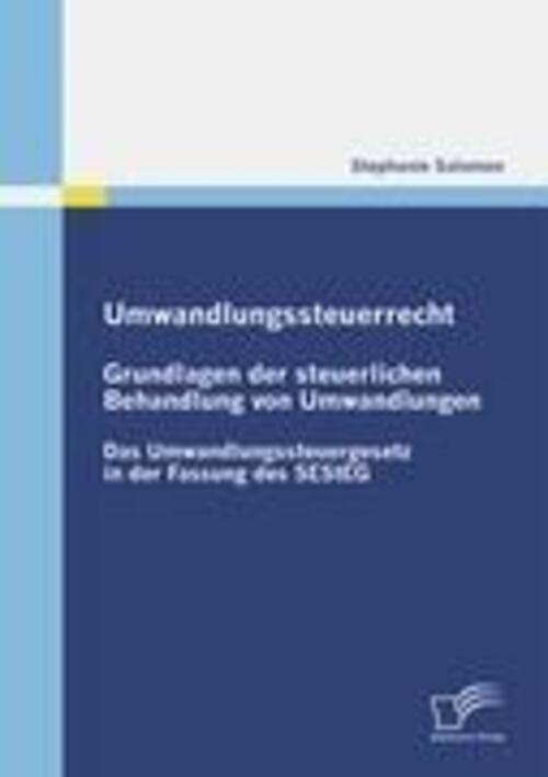 Thumbnail - Umwandlungssteuerrecht: Grundlagen Der Steuerlichen Behandlung Von