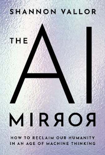 The AI Mirror: How to Reclaim Our Humanity in an Age of Machine Thinking: New