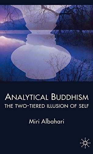 Analytical Buddhism: The Two-tiered - Hardcover, by Albahari M. - Very Good