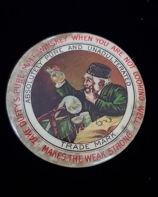 Take Duffy's Pure Malt Whiskey Celluloid Pocket Advertising Mirror Circa 1900