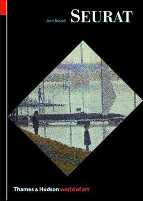 Seurat (World of Art) by John Russell