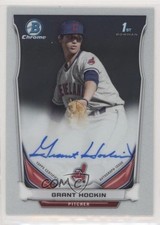 2014 Bowman Draft Chrome Draft Pick Auto Grant Hockin #BCA-GHO Auto a2v