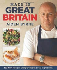 Made in Great Britain By Aiden Byrne