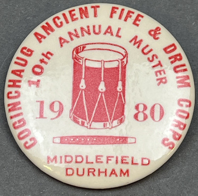 Coginchaug Ancient Fire & Drum Corps 10th Annual Middlefield Durham Pin - 1980