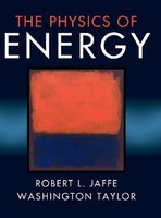 Robert L. Jaffe / The Physics Of Energy9781107016651