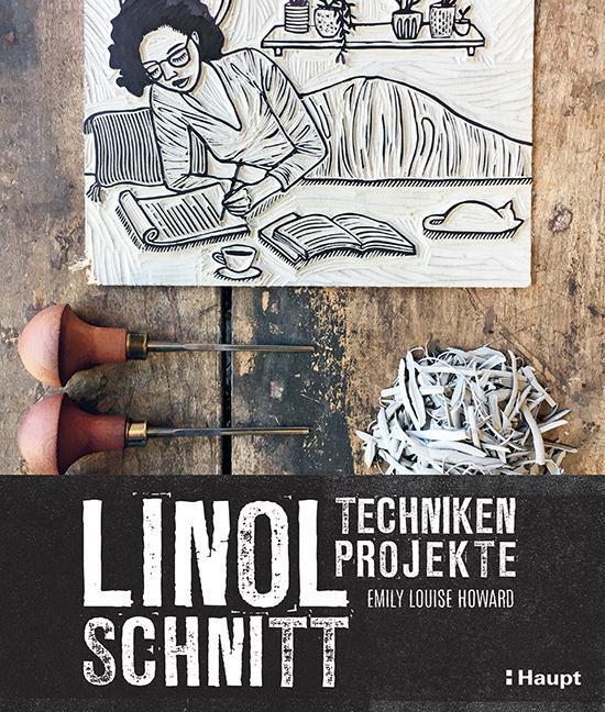 Thumbnail - Linolschnitt - Techniken Und Projekte Emily Louise Howard