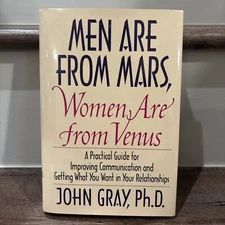 Men Are from Mars, Women Are from Venus : A Practical Guide for Improving...