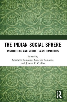 The Indian Social Sphere - 9781032790794