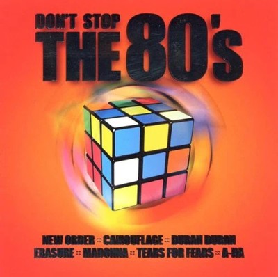 Don'T Stop the 80'S