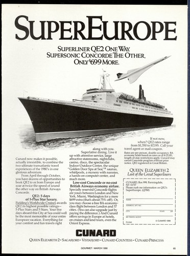 1986 CUNARD advertisement, QE2 across Atlantic, Fly Concorde back