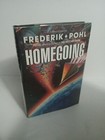 Homegoing by Frederik Pohl. Del Rey BCE 1989 Hardcover