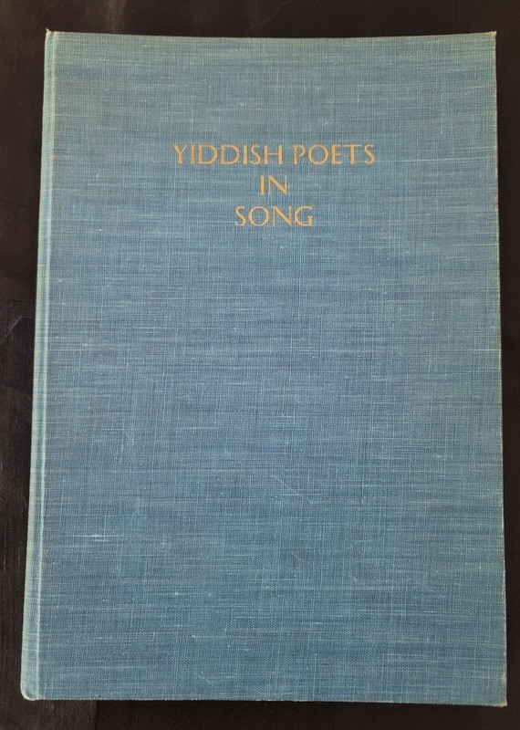 MORDECAI S. YARDEINI YIDDISH POETS IN SONG HARD COVER 1966 