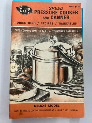 #ad Speed Pressure Cooker and Canner Mirro Matic Deluxe Model Cookbook 1976 $21.88