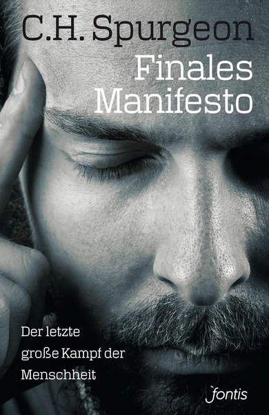 Finales Manifesto | Der Letzte GroßE Kampf Der Menschheit | Spurgeon | Buch-image