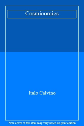 Cosmicomics By Italo Calvino