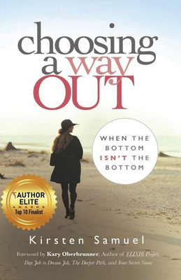 #ad #ad Choosing a Way Out: When the Bottom Isn#x27;t the Bottom $8.93