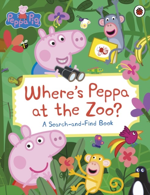 Peppa Pig: Where’s Peppa at the Zoo? by Peppa Pig (Paperback Book)