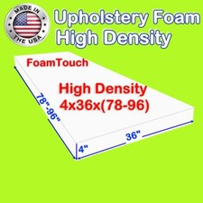 High Density FoamTouch Upholstery Foam size 4" X 36" X 78-96 " Custom Cut