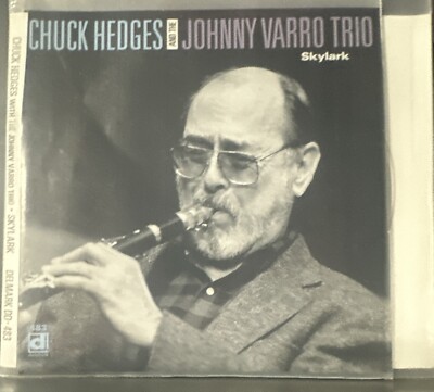 Chuck Hedges And The Johnny Barro Trip  Skylark  CD EX Condition