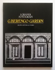 Gianni Berengo Gardin I grandi fotografi Fabbri ed. 1982 G. Chiaramonte