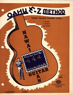 Oahu E-Z Method Popular Hawaiian Ensemble Tunings Guitar 1941 LAMENT 55EZ