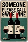 Wine Lover Someone Please Call 9 Wine Wine Tin Metal Signs Home Décor Vintage Wi
