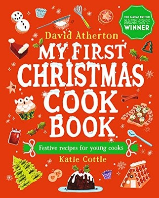 My First Christmas Cook Book, Atherton, David