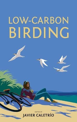 LIbri UK/US Caletrio, Clarke - Low Carbon Birding