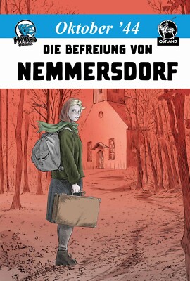 Comic: Oktober 44: Die Befreiung von Nemmersdorf - edle Hardcover-Ausgabe