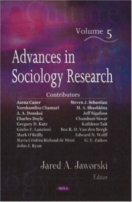 Advances in Sociology Research: v. 5: Volume 5 (Hardcover) (New)