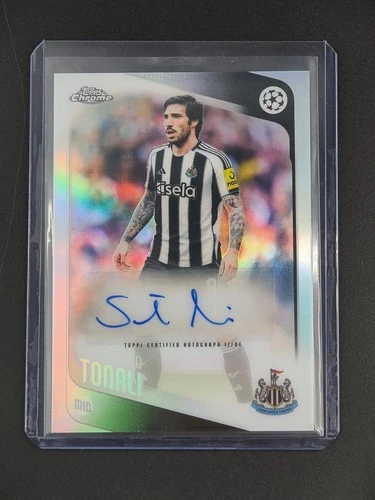 Sandro Tonali 2025-26 Topps Chrome UEFA Club Competitions Auto Refractor [3hk