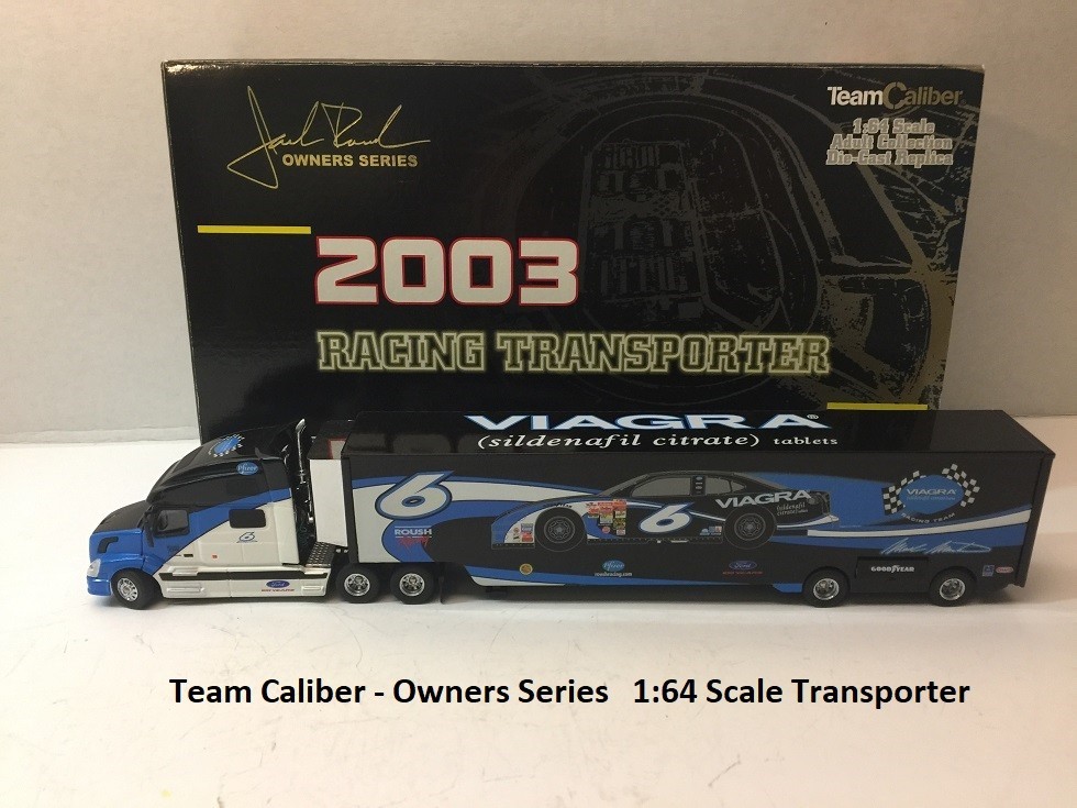 2003 Mark Martin #6 - Viagra - 1/64 Team Caliber Owners Series Transporter