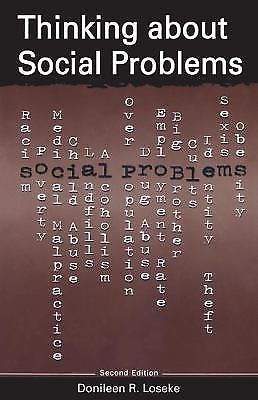 Thinking about Social Problems: An Introduction to Constructionist Perspectives