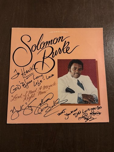 AUTOGRAPHED Solomon Burke (1940-2010) LP Lord I Need a Miracle Right Now