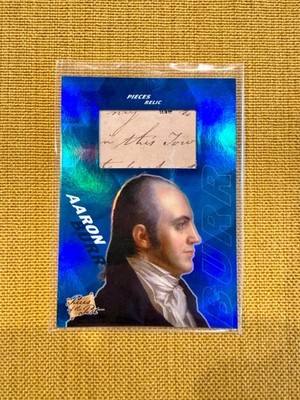 2021 Pieces Of The Past - Aaron Burr - Authentic Handwritten Letter!