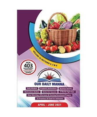 Our Daily Manna - April - June: The Deovtional for Champions, Kwakpovwe, Bishop 