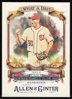 2017 Topps Allen & Ginter What a Day! #WAD-68 Max Scherzer What a Day!