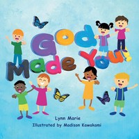 Lynn Marie | God Made You! | Taschenbuch | Englisch (2014) | Westbow Press