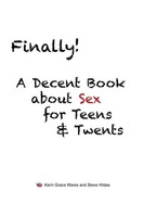 Finally! | A Decent Book About Sex For Teens And Twents | Wares (U. A.) | Buch