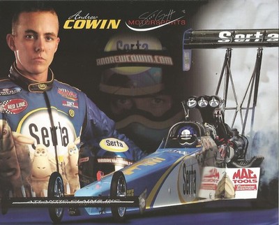 ANDREW COWIN - TOP FUEL DRAGTER - NHRA handouts