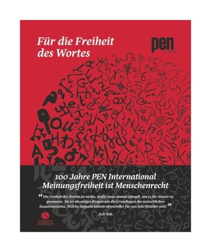Thumbnail - Für Die Freiheit Des Wortes - 100 Jahre Pen International