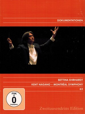 DVD NEU/OVP - Kent Nagano - Montreal Symphony (Bettina Ehrhardt) (2010)