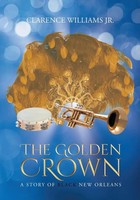 Clarence Williams Jr. | The Go*Den Crown | Taschenbuch | Englisch (2017)