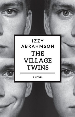 Izzy Abrahmson | The Village Twins | Taschenbuch | Englisch (2021) | a novel