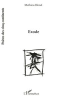 Mathieu Blond | Exode | Taschenbuch | FranzöSisch (2026) | Editions L'harmattan
