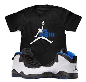 We Hustle T-Shirt To Match Air Jordan 